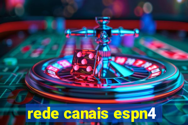 rede canais espn4